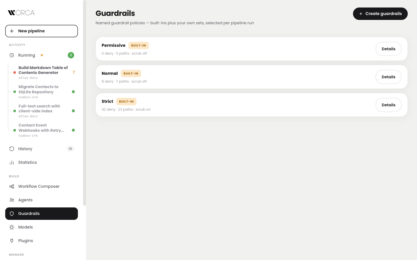Guardrails: named policy sets with Permissive, Normal, and Strict tiers